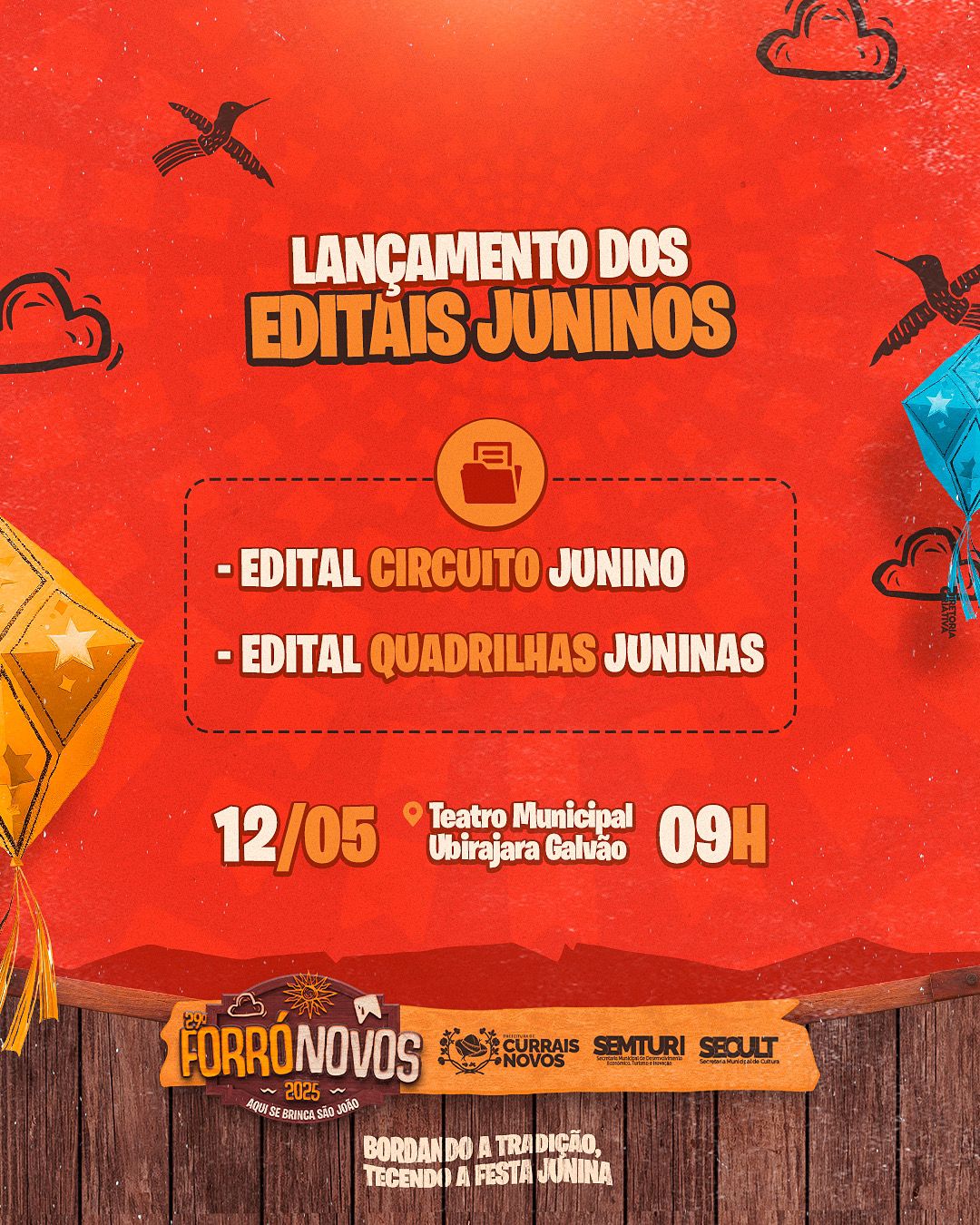 Prefeitura lançará dois Editais Juninos para incentivar quadrilhas e arraiás de Currais Novos