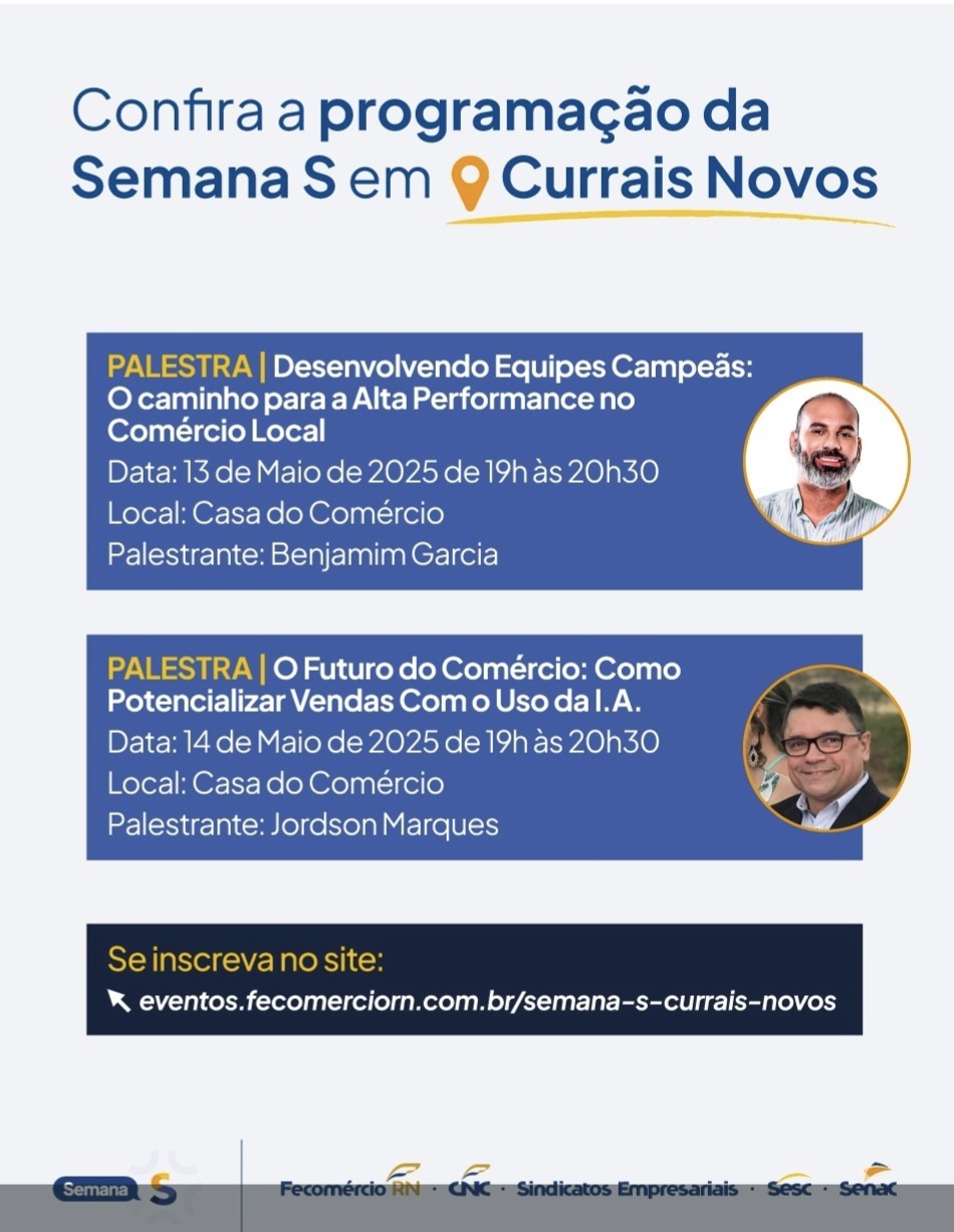 Semana S: Evento de Nível Nacional Chega a Currais Novos com Programação Gratuita para o Comércio