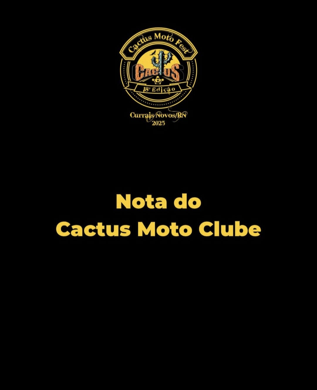 Cactus Moto Clube emite nota de esclarecimento sobre apresentação da banda Camisa de Vênus em Currais Novos