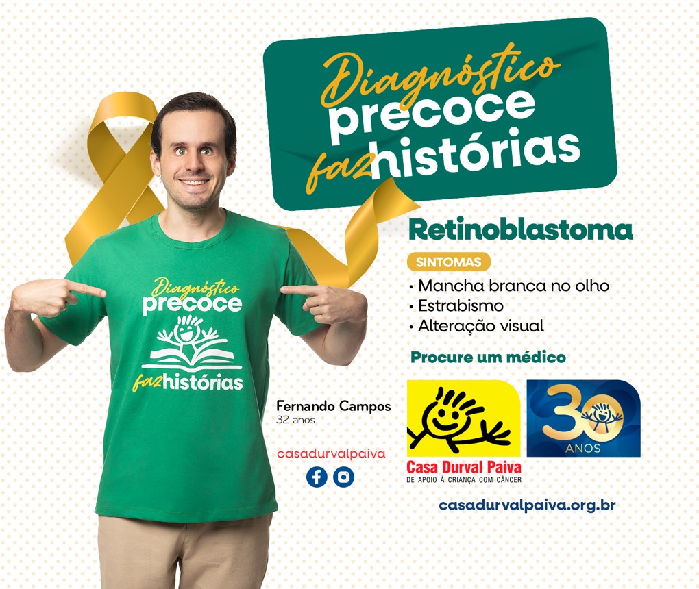 Casa Durval Paiva apresenta os principais sinais e sintomas do Retinoblastoma