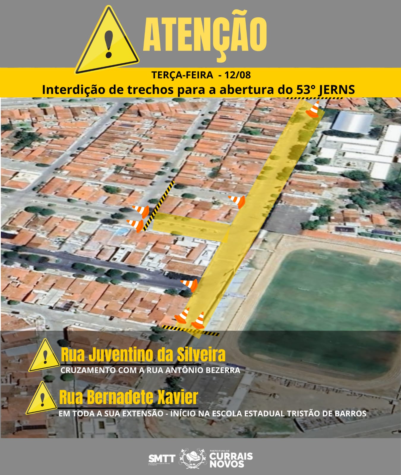 Interdição de Ruas para Abertura do 53º JERNS em Currais Novos