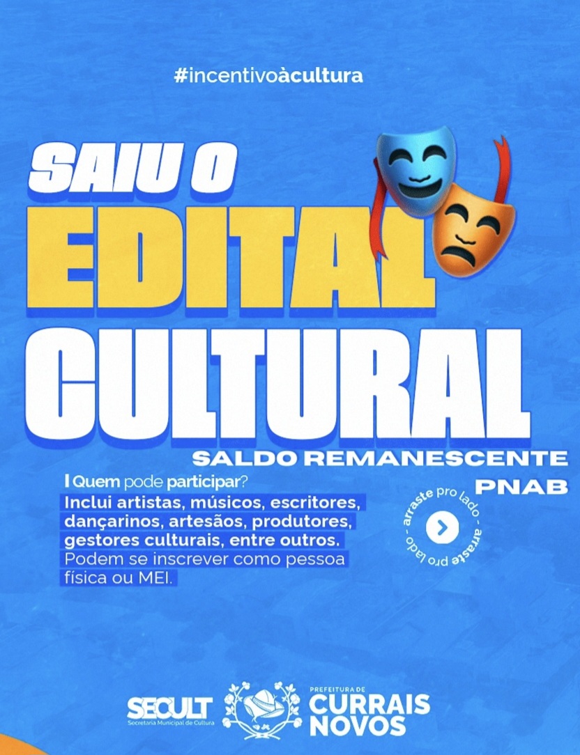 Prefeitura de Currais Novos lança Edital de Fomento à Cultura com saldo remanescente de R$ 45 mil