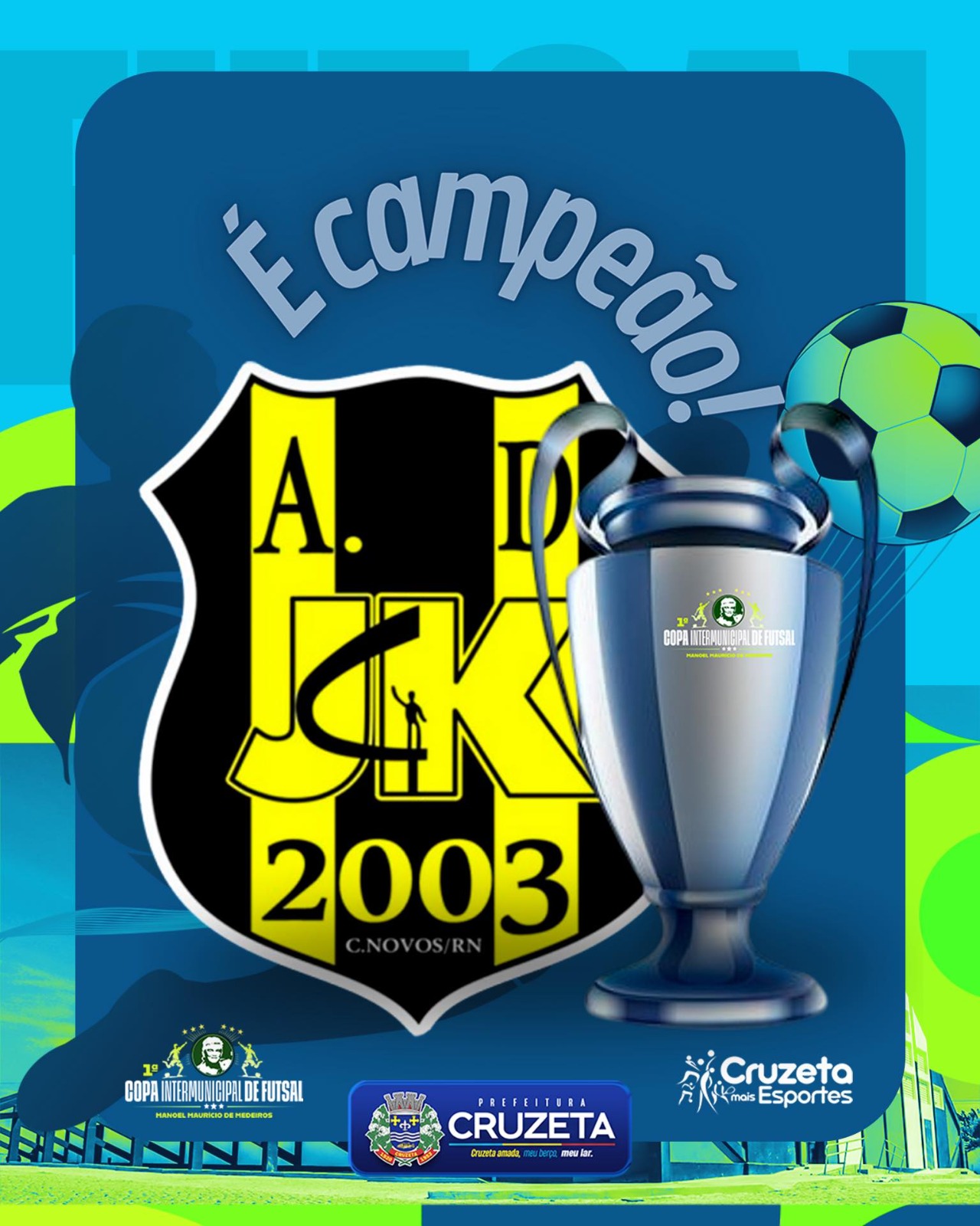 JK de Currais Novos é campeão da 1ª Copa Intermunicipal Manoel Maurício de Medeiros em Cruzeta