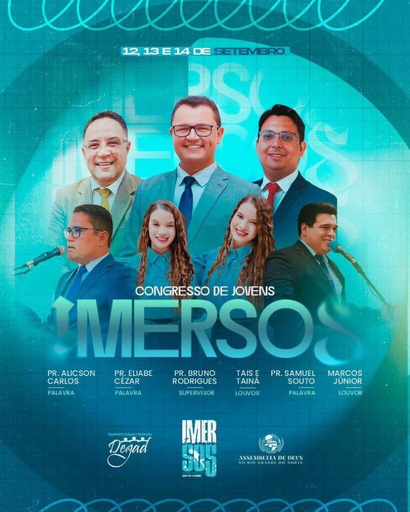 Currais Novos sedia Congresso de Jovens da Assembleia de Deus entre 12 e 14 de setembro