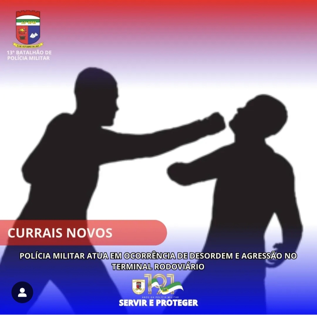 Polícia Militar atua em ocorrência de desordem e agressão no terminal rodoviário de Currais Novos