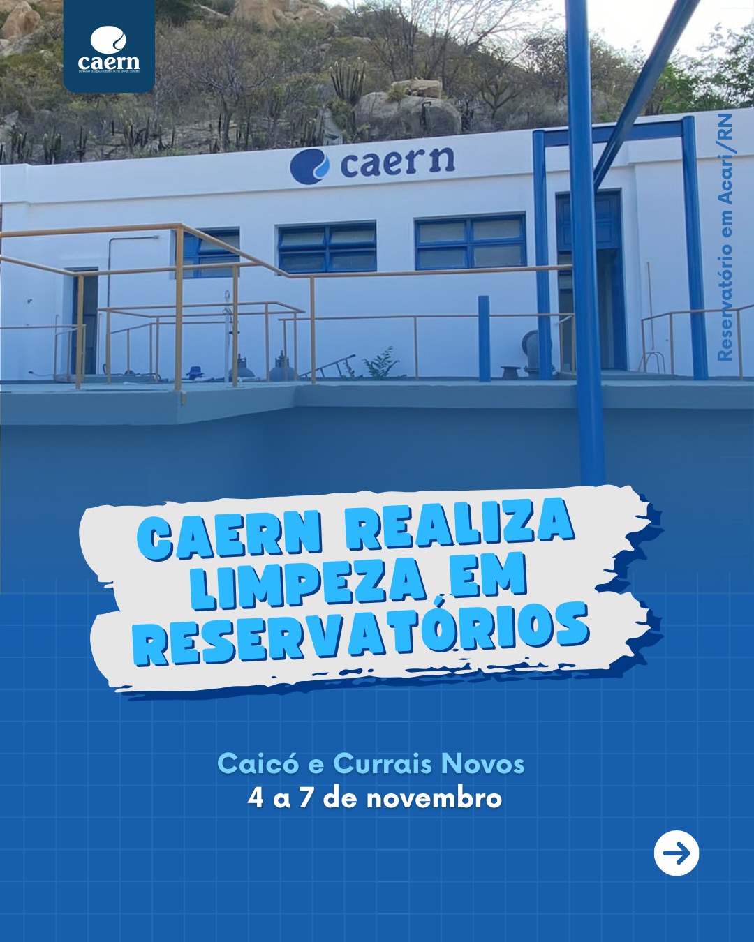 Caern dá continuidade à limpeza de reservatórios a partir desta terça (4) em Caicó e Currais Novos