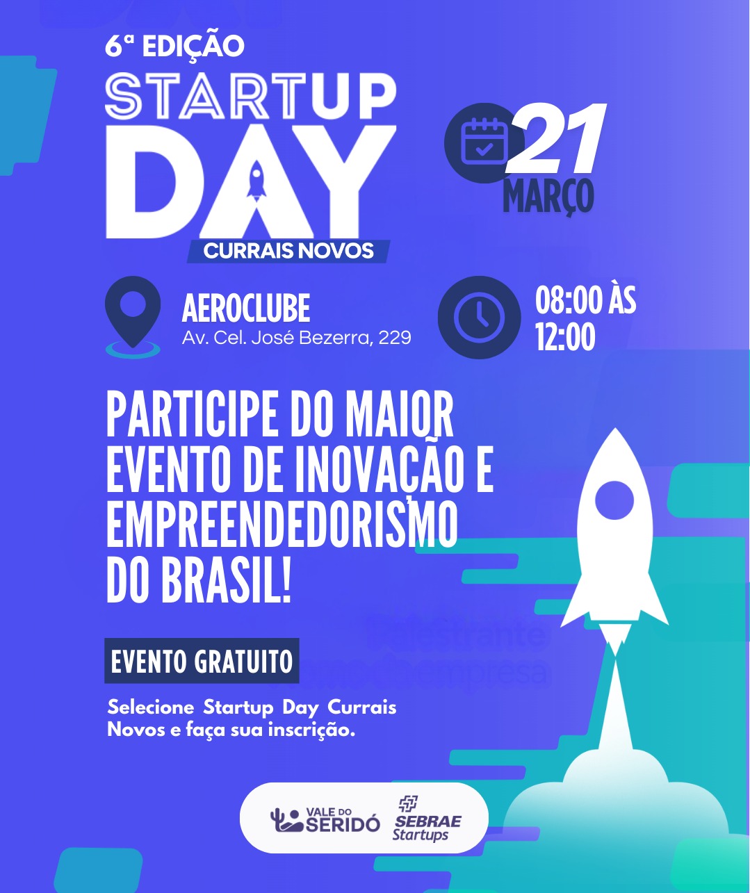 Startup Day 2026 chega a Currais Novos com foco em inovação, empreendedorismo e tecnologia