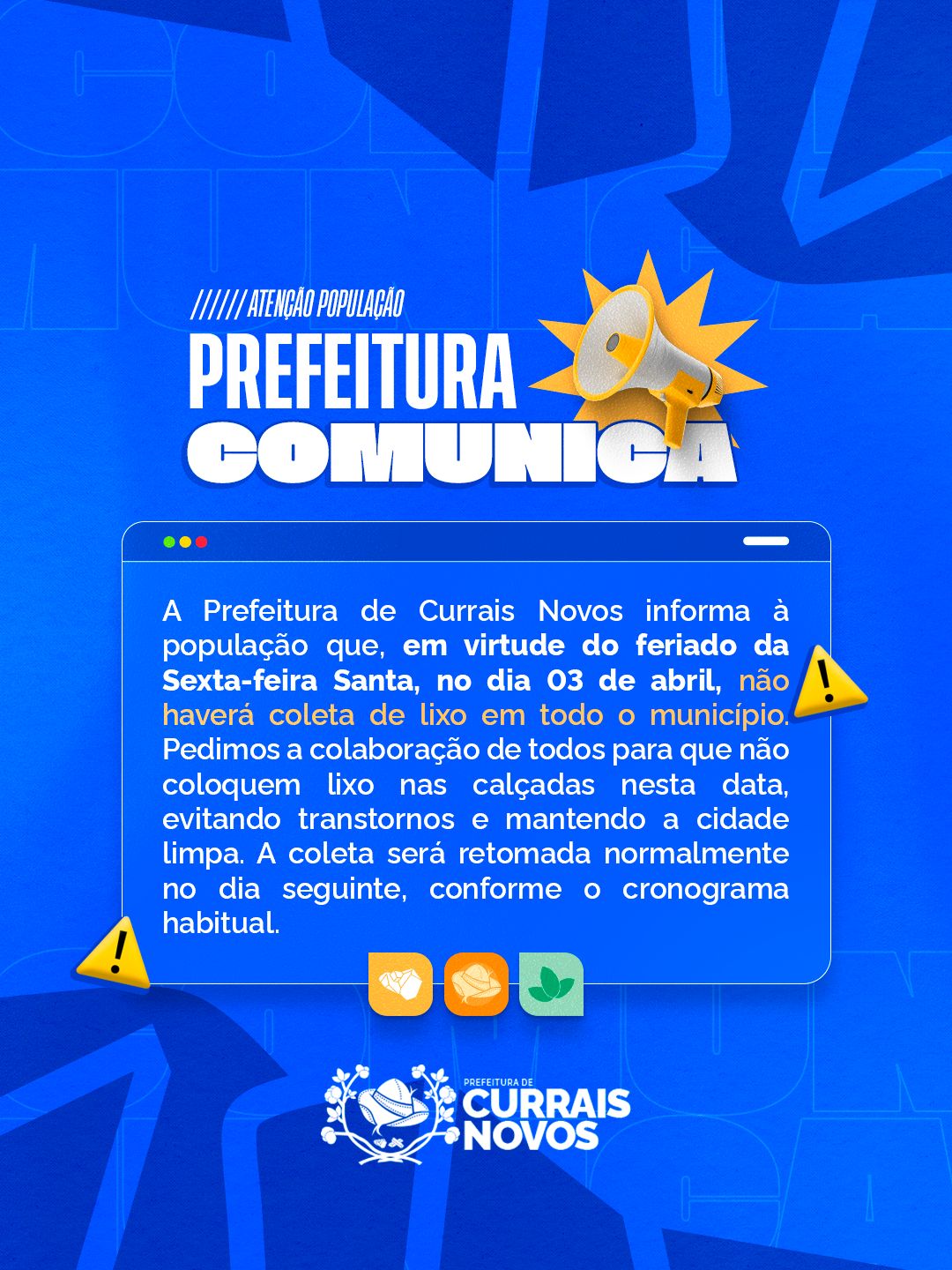 Prefeitura de Currais Novos suspende coleta de lixo na Sexta-feira Santa