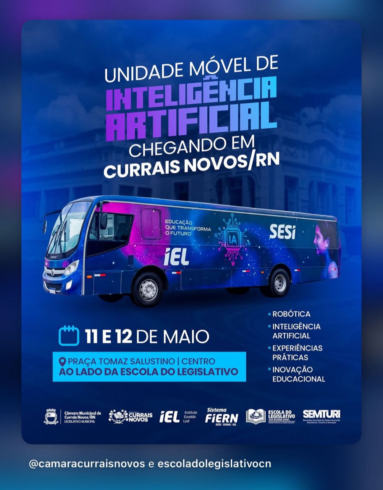 Currais Novos recebe Unidade Móvel de Inteligência Artificial nos dias 11 e 12 de maio