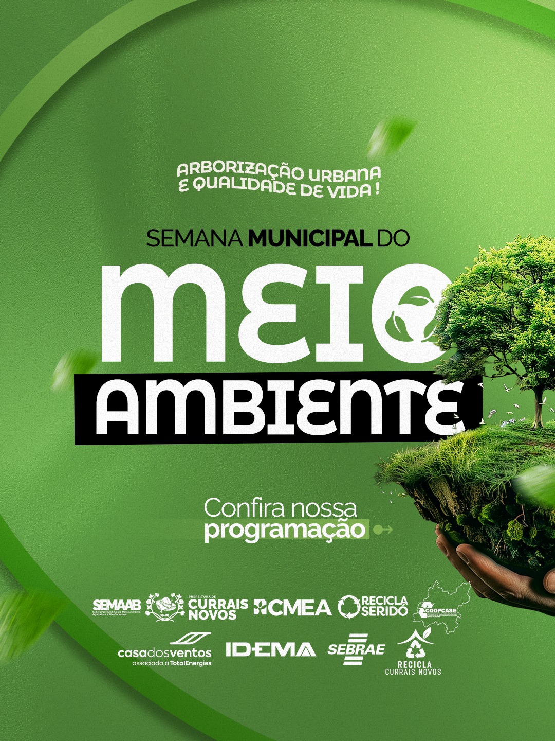 Currais Novos promove Semana Municipal do Meio Ambiente com ações de arborização, educação ambiental e sustentabilidade