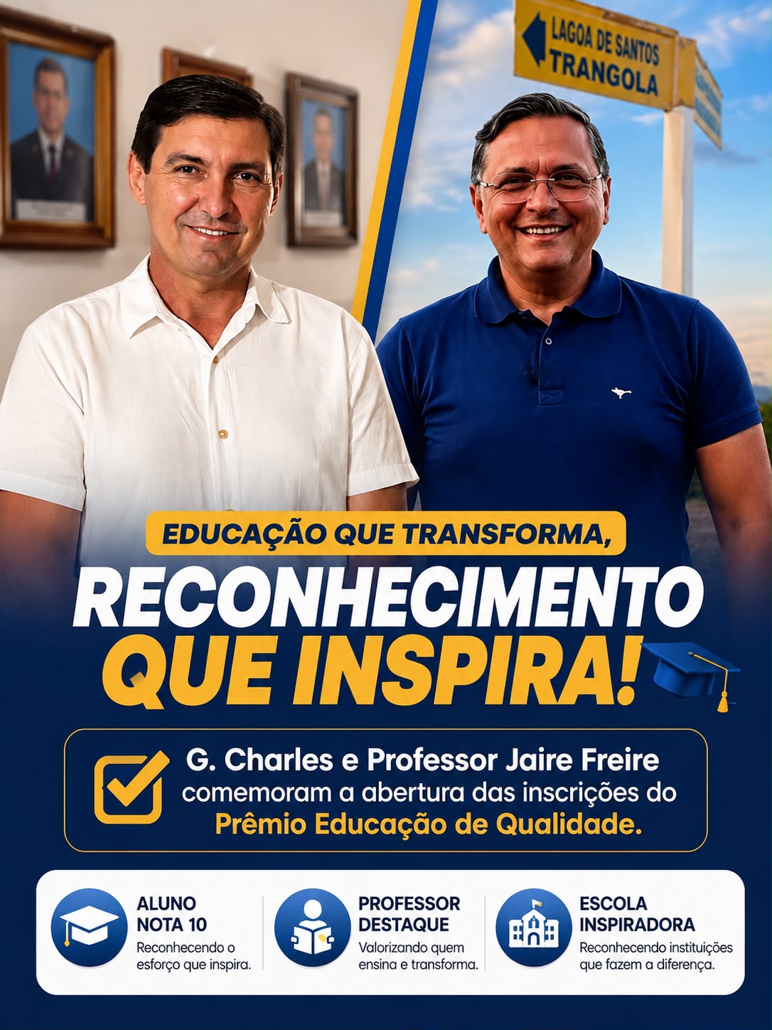 G. Charles e Professor Jaire Freire comemoram abertura das inscrições do Prêmio Educação de Qualidade
