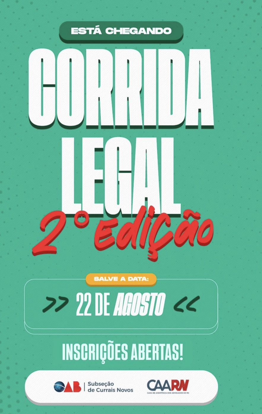 Corrida Legal chega à 2ª edição em Currais Novos com inscrições abertas