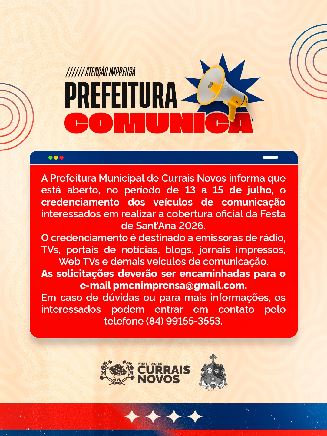 Comunicação | Prefeitura de Currais Novos abre credenciamento de imprensa para a Festa de Sant’Ana 2026