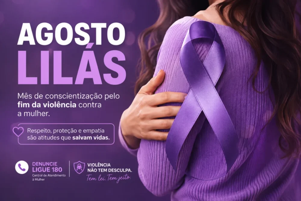 Agosto Lilás reforça combate à violência contra a mulher em todo o Brasil